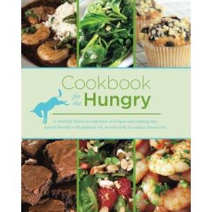 Cookbook for the Hungry: A wickedly delicious collection of recipes and cooking tips,